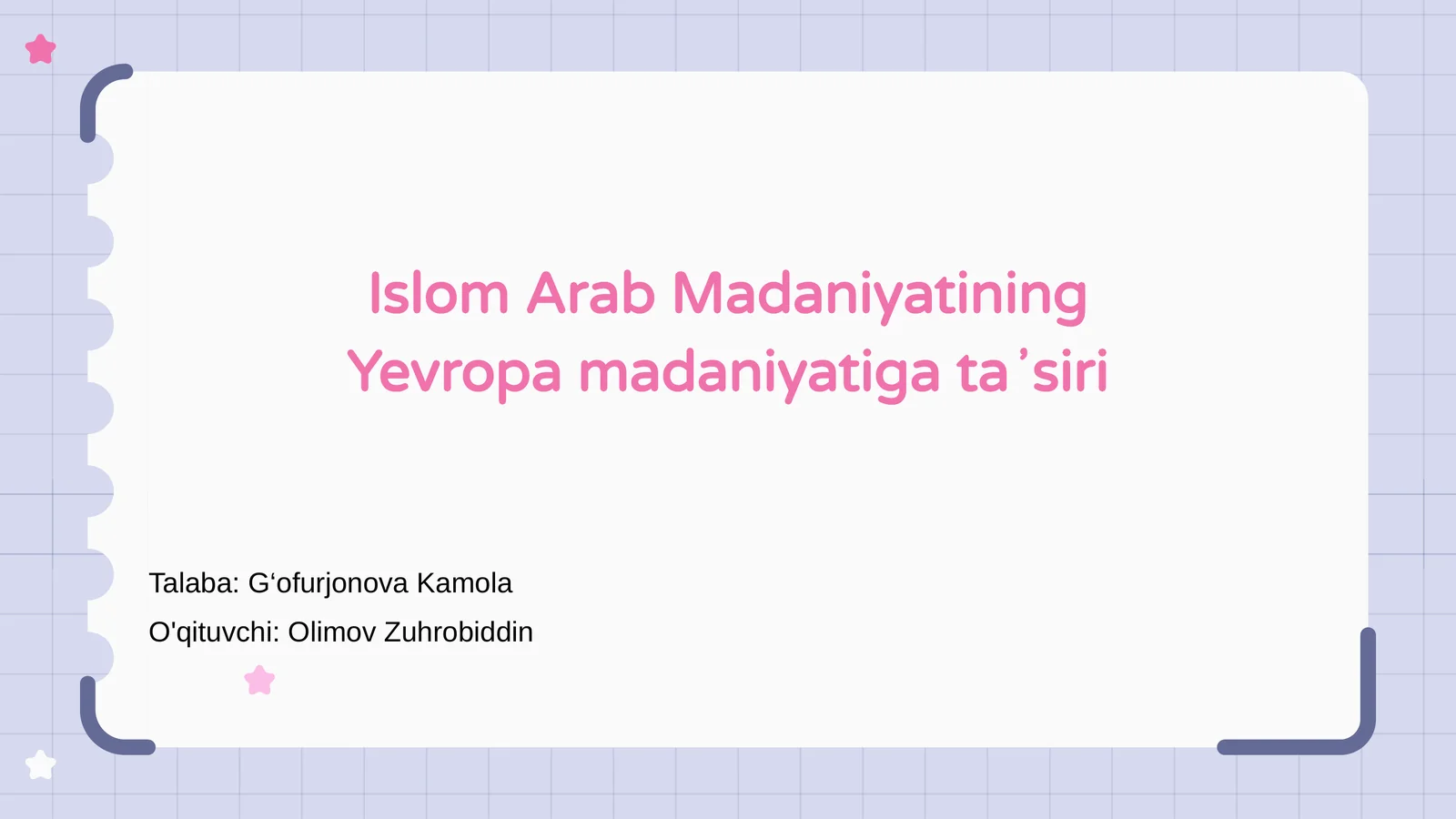 Islom Arab Madaniyatining Yevropa madaniyatiga taʼsiri