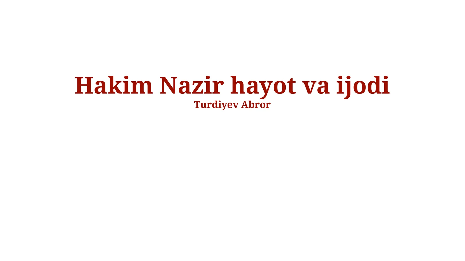 Hakim Nazir hayot va ijodi