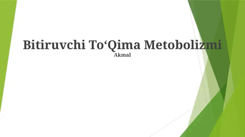 Bitiruvchi ToʻQima Metobolizmi