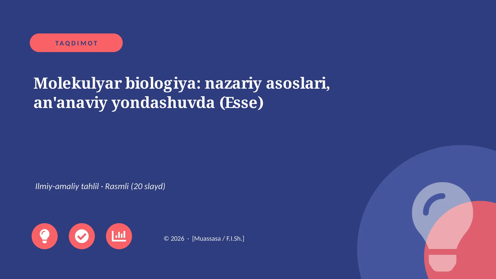 Molekulyar biologiya: nazariy asoslari, an'anaviy yondashuvda (Esse)