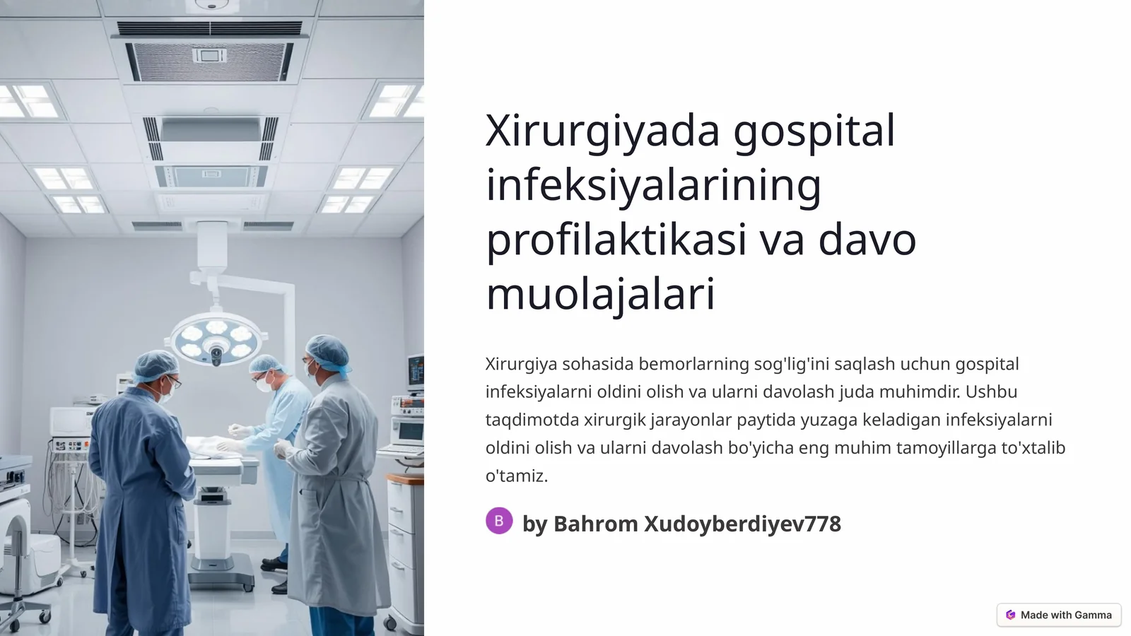 Xirurgiyada gospital infeksiyalarining profilaktikasi va davo muolajalari