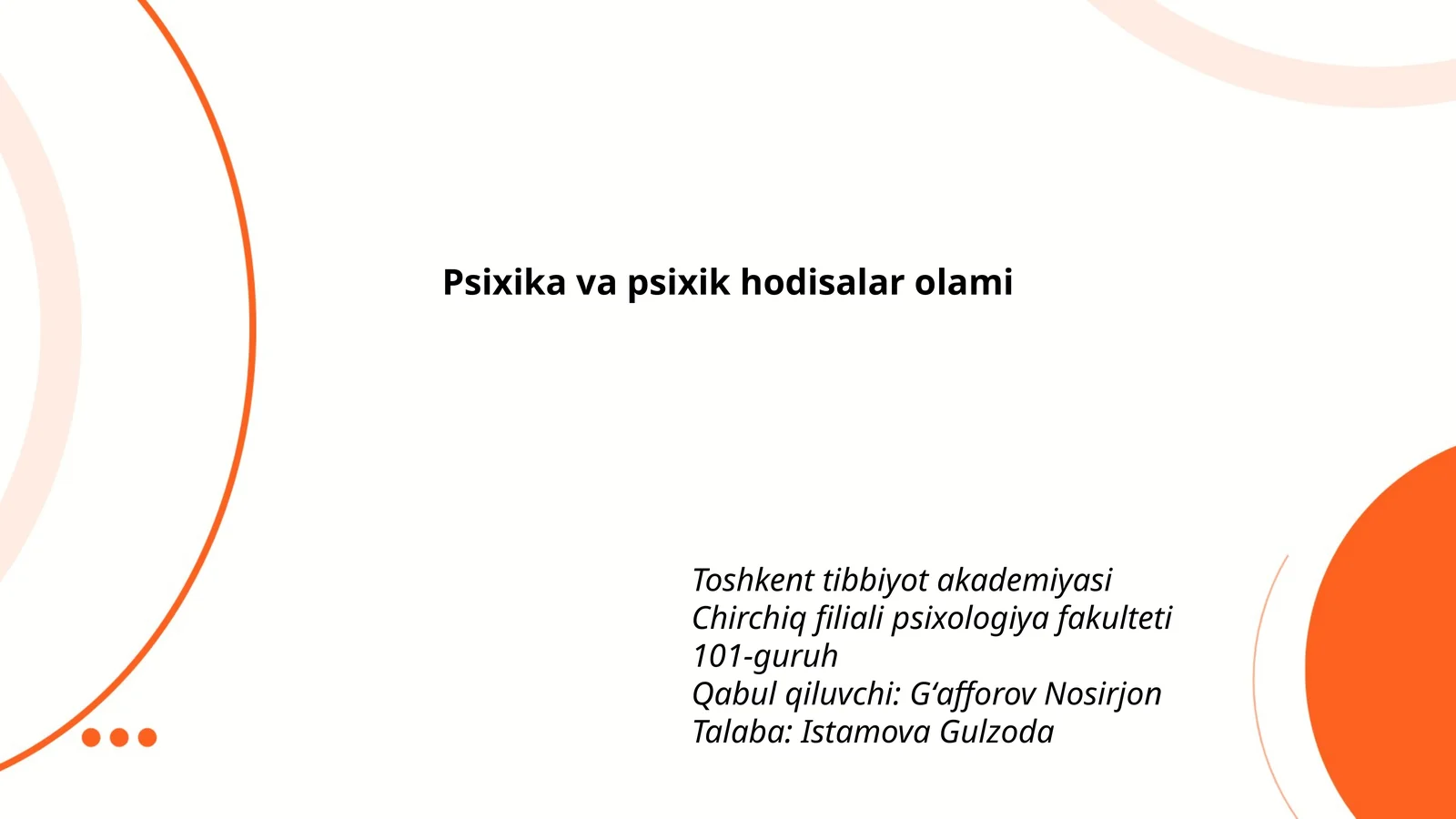 Psixika va psixik hodisalar olami