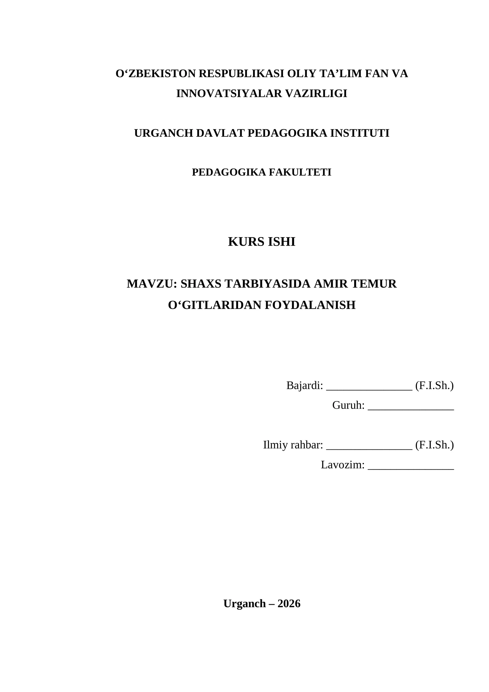 Shaxs tarbiyasida Amir Temur oʻgʻitlaridan foydalanish