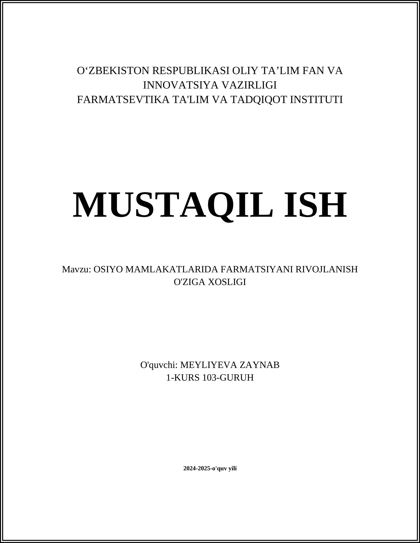 OSIYO MAMLAKATLARIDA FARMATSIYANI RIVOJLANISH O'ZIGA XOSLIGI