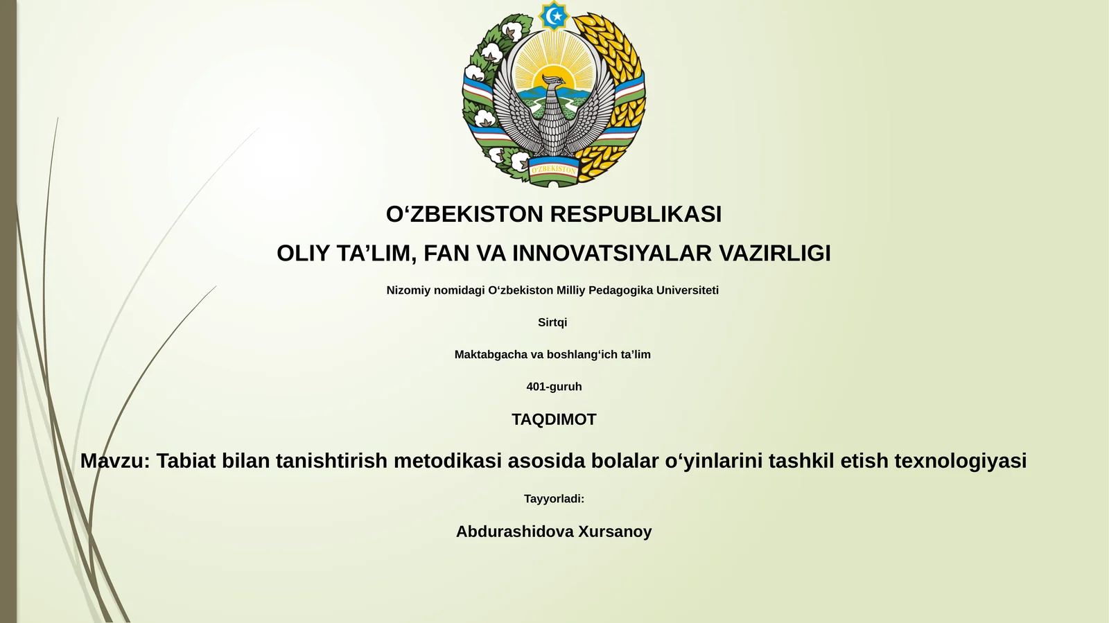 Tabiat bilan tanishtirish metodikasi asosida bolalar oʻyinlarini tashkil etish texnologiyasi