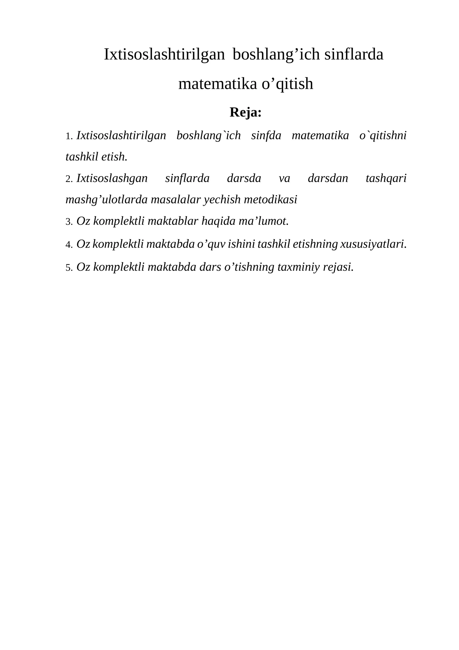 Ixtisoslashtirilgan boshlang’ich sinflarda matematika o’qitish