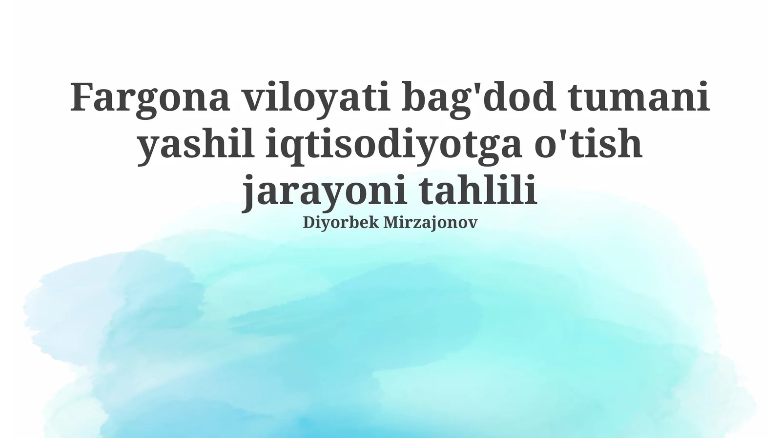 Fargona viloyati bag'dod tumani yashil iqtisodiyotga o'tish jarayoni tahlili