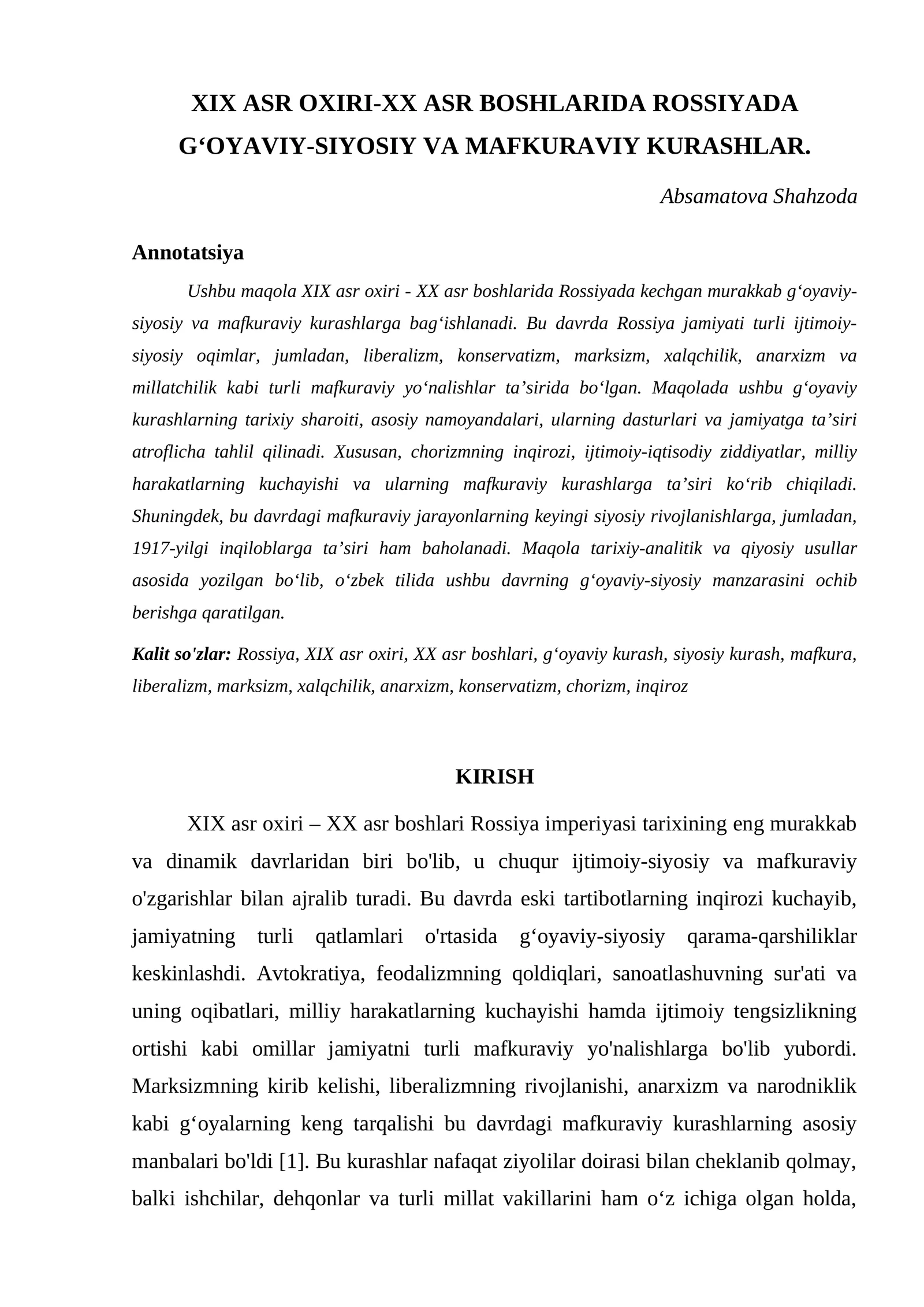 XIX ASR OXIRI-XX ASR BOSHLARIDA ROSSIYADA GʻOYAVIY-SIYOSIY VA MAFKURAVIY KURASHLAR