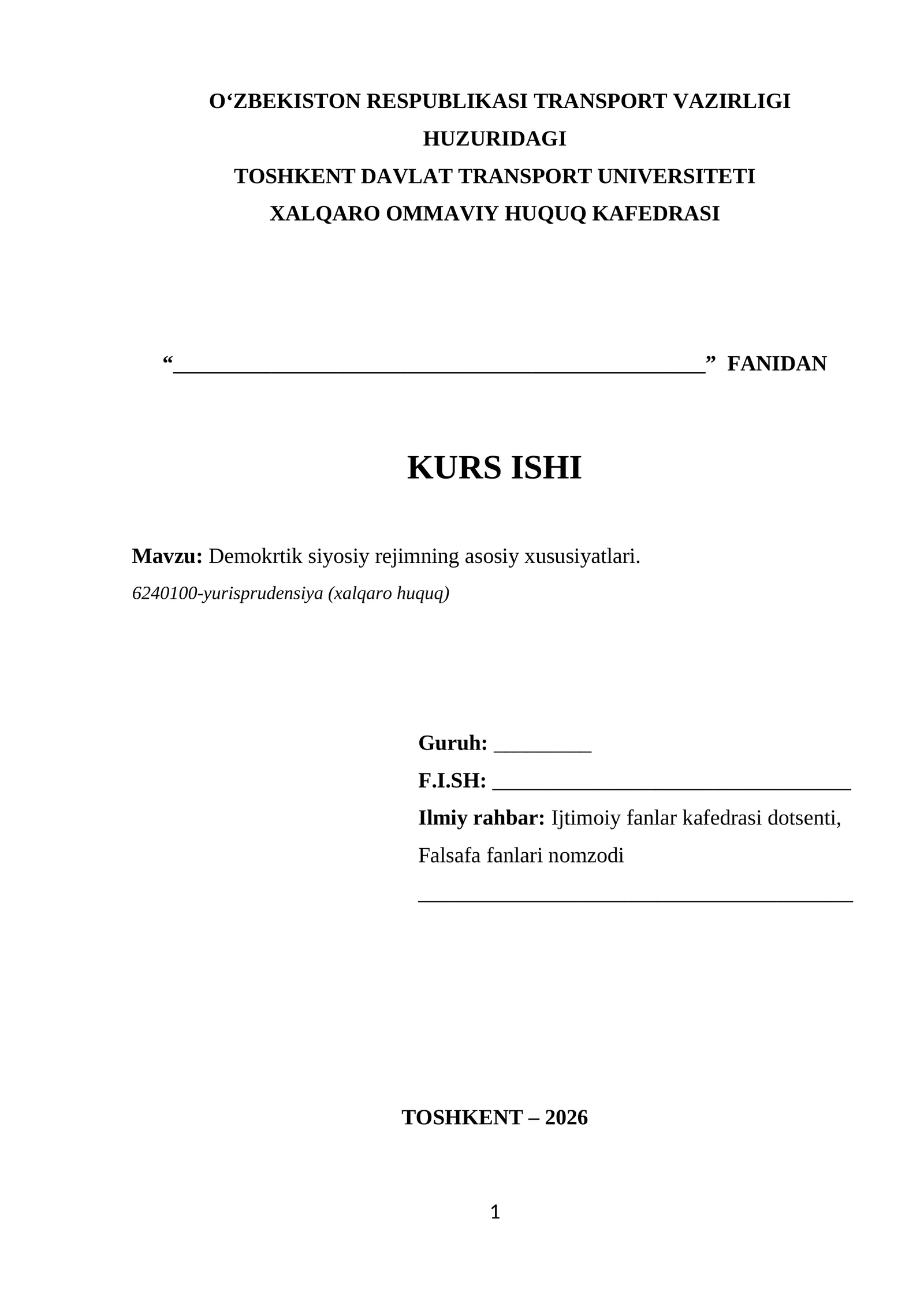 Demokrtik siyosiy rejimning asosiy xususiyatlаri