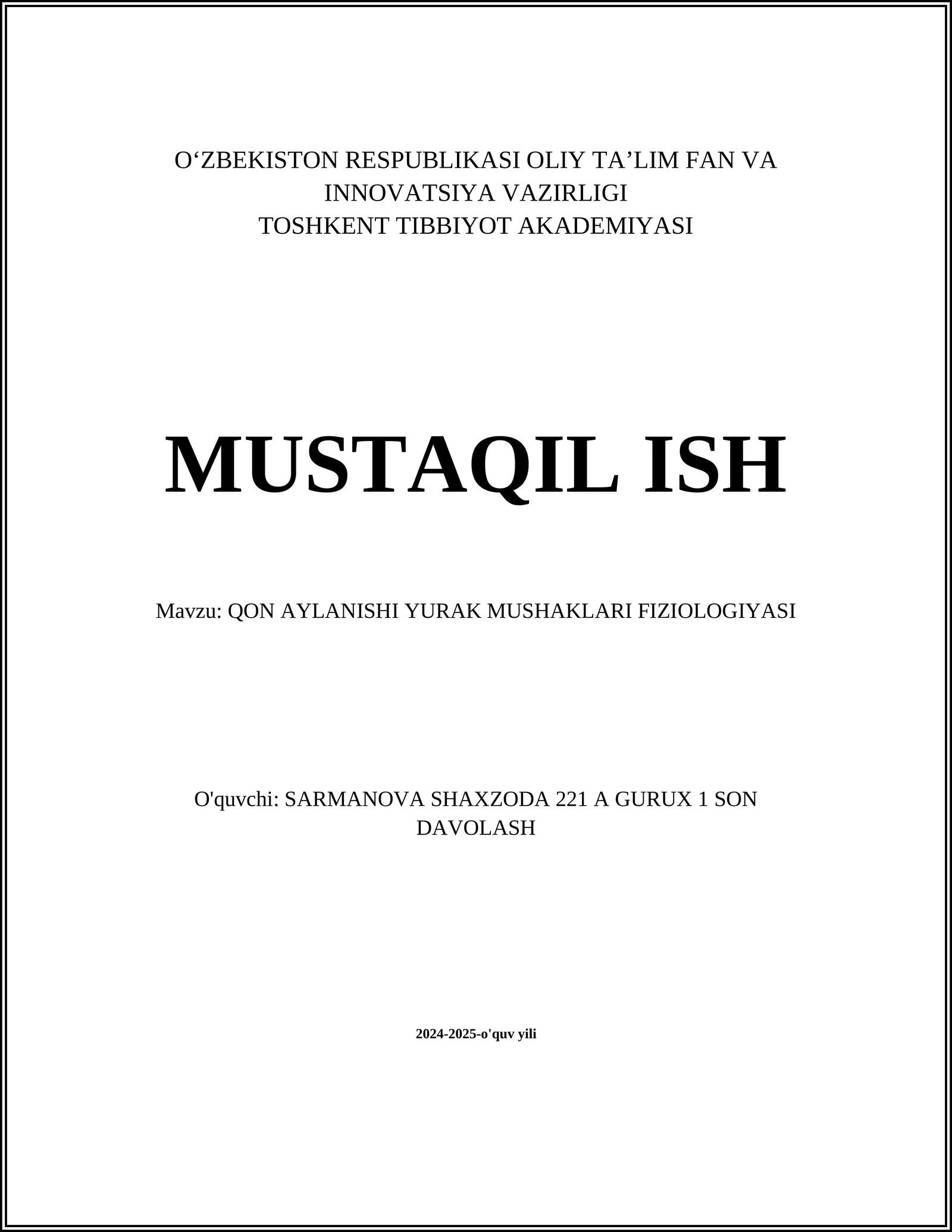 QON AYLANISHI YURAK MUSHAKLARI FIZIOLOGIYASI