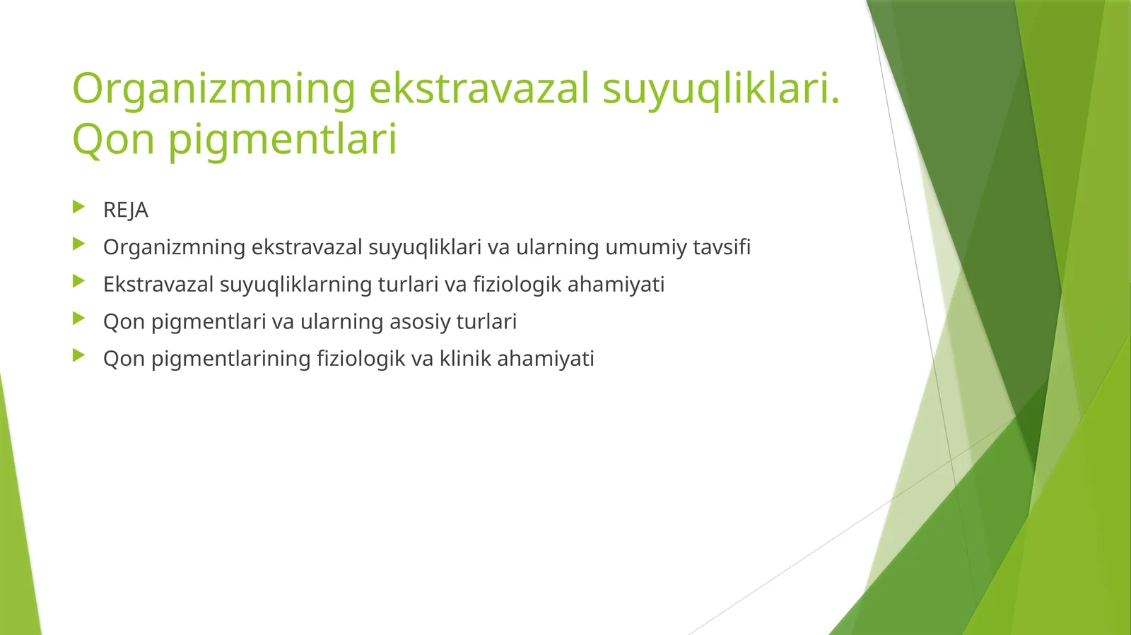 Organizmning ekstravazal suyuqliklari. Qon pigmentlari