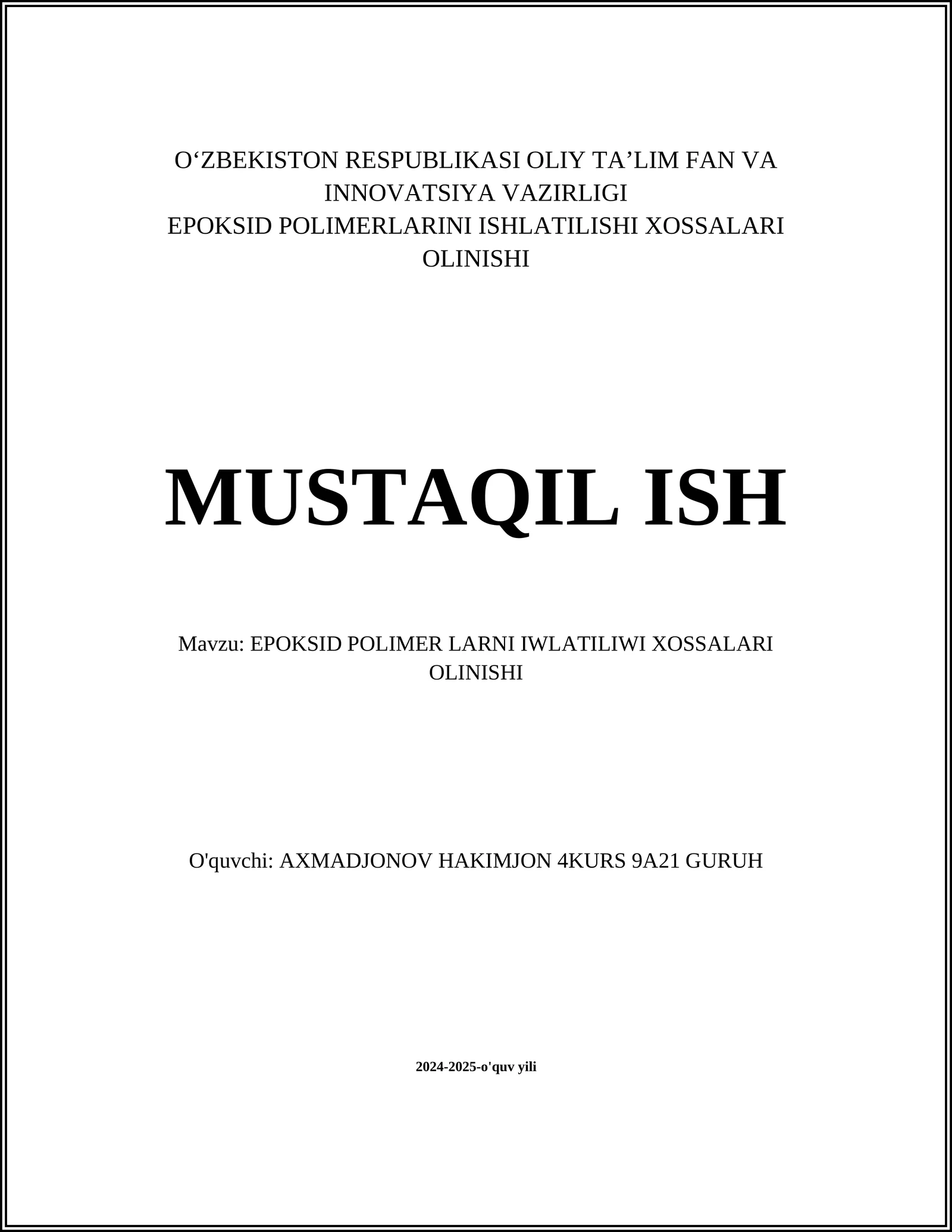 EPOKSID POLIMER LARNI IWLATILIWI XOSSALARI OLINISHI