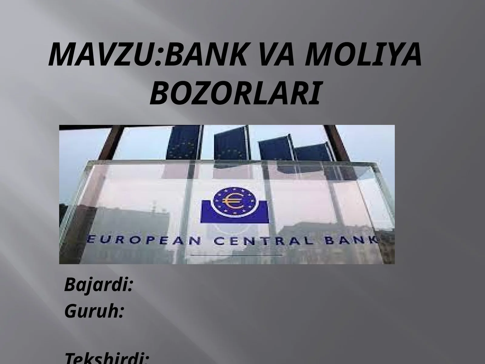 Bank va moliya bozorlari