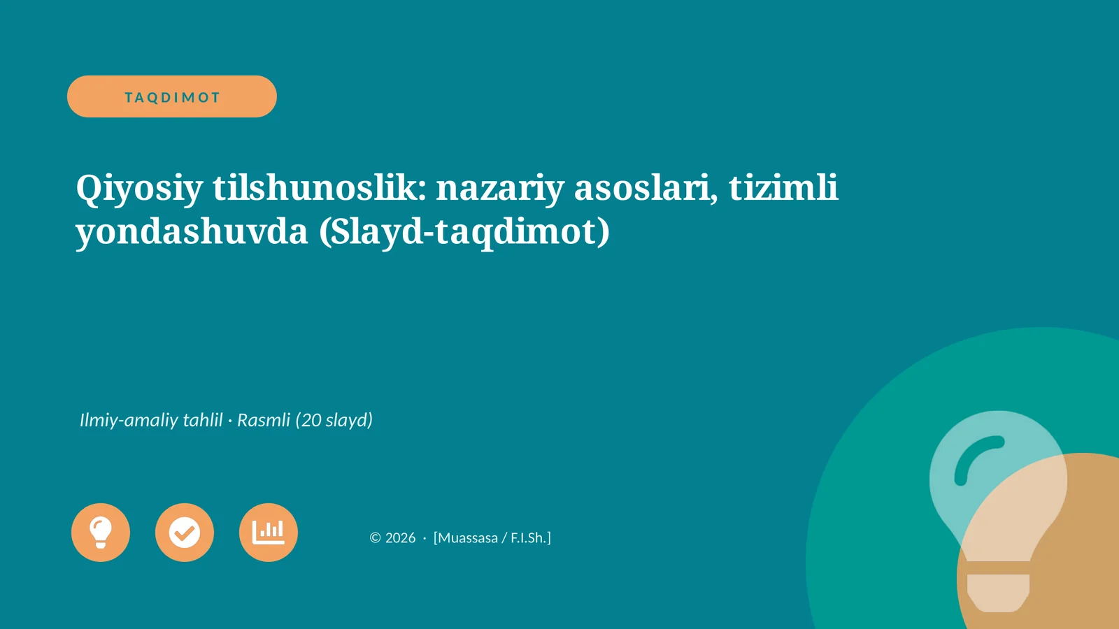 Qiyosiy tilshunoslik: nazariy asoslari, tizimli yondashuvda (Slayd-taqdimot)