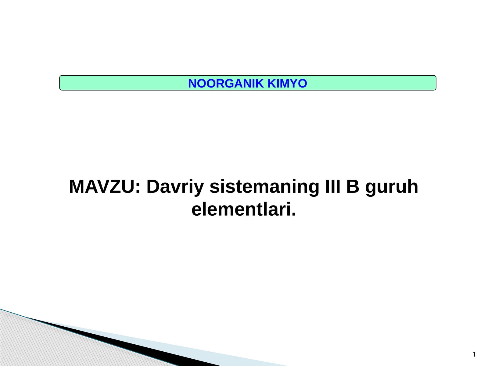 Davriy sistemaning III B guruh elementlari