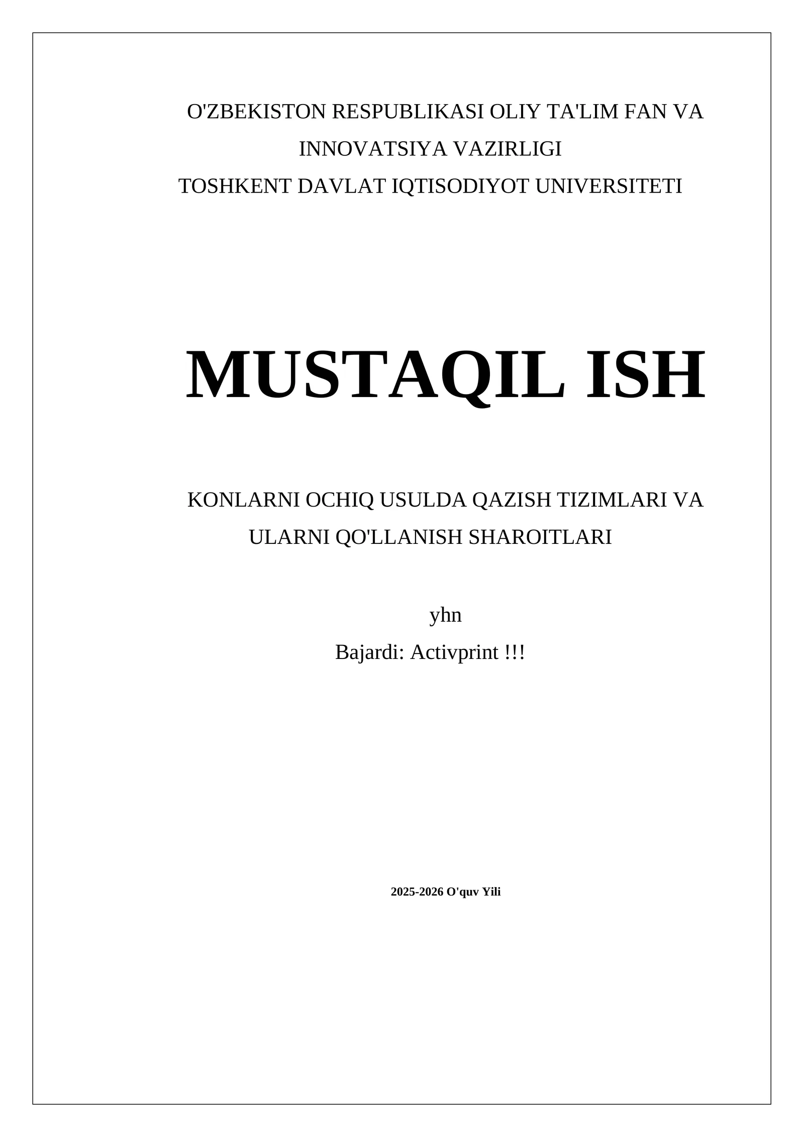 KONLARNI OCHIQ USULDA QAZISH TIZIMLARI VA ULARNI QO'LLANISH SHAROITLARI