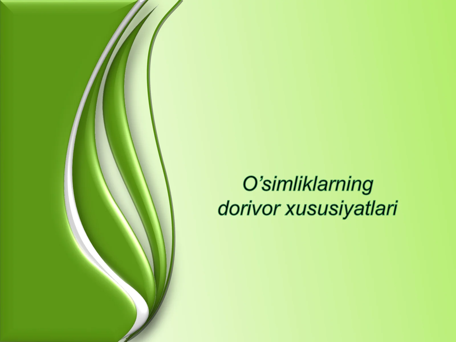 Dorivor o`simliklar