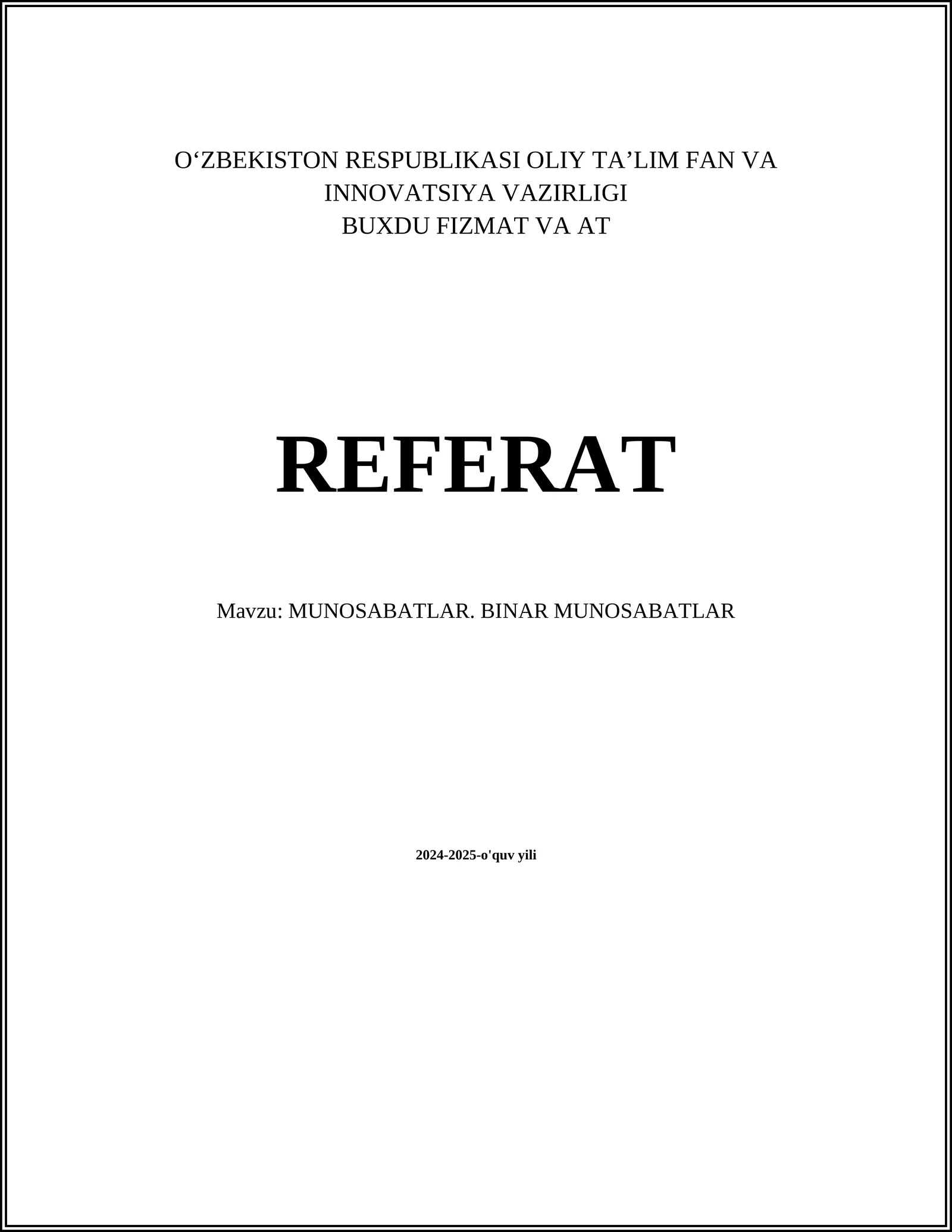 MUNOSABATLAR. BINAR MUNOSABATLAR