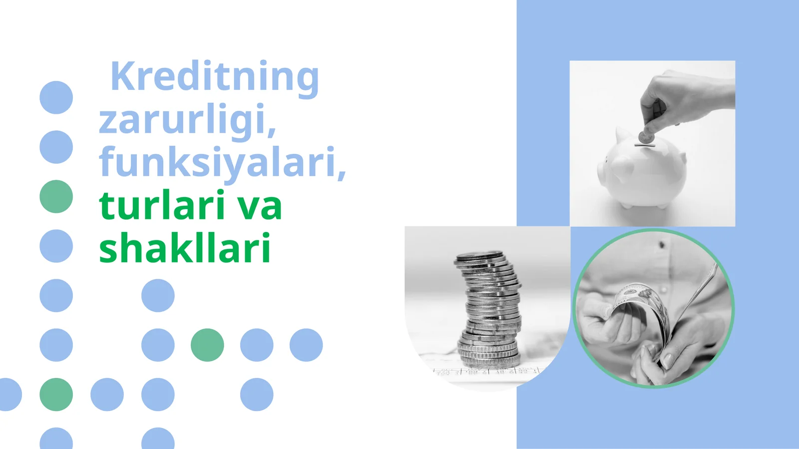 Kreditning zarurligi, funksiyalari,turlarivashakllari