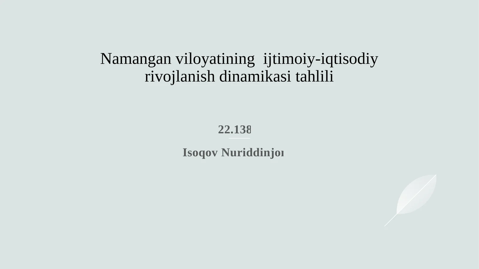 Namangan viloyatining iqtisodiy rivojlanish ko‘rsatkichlari va o‘sish sur’atlari tahlili