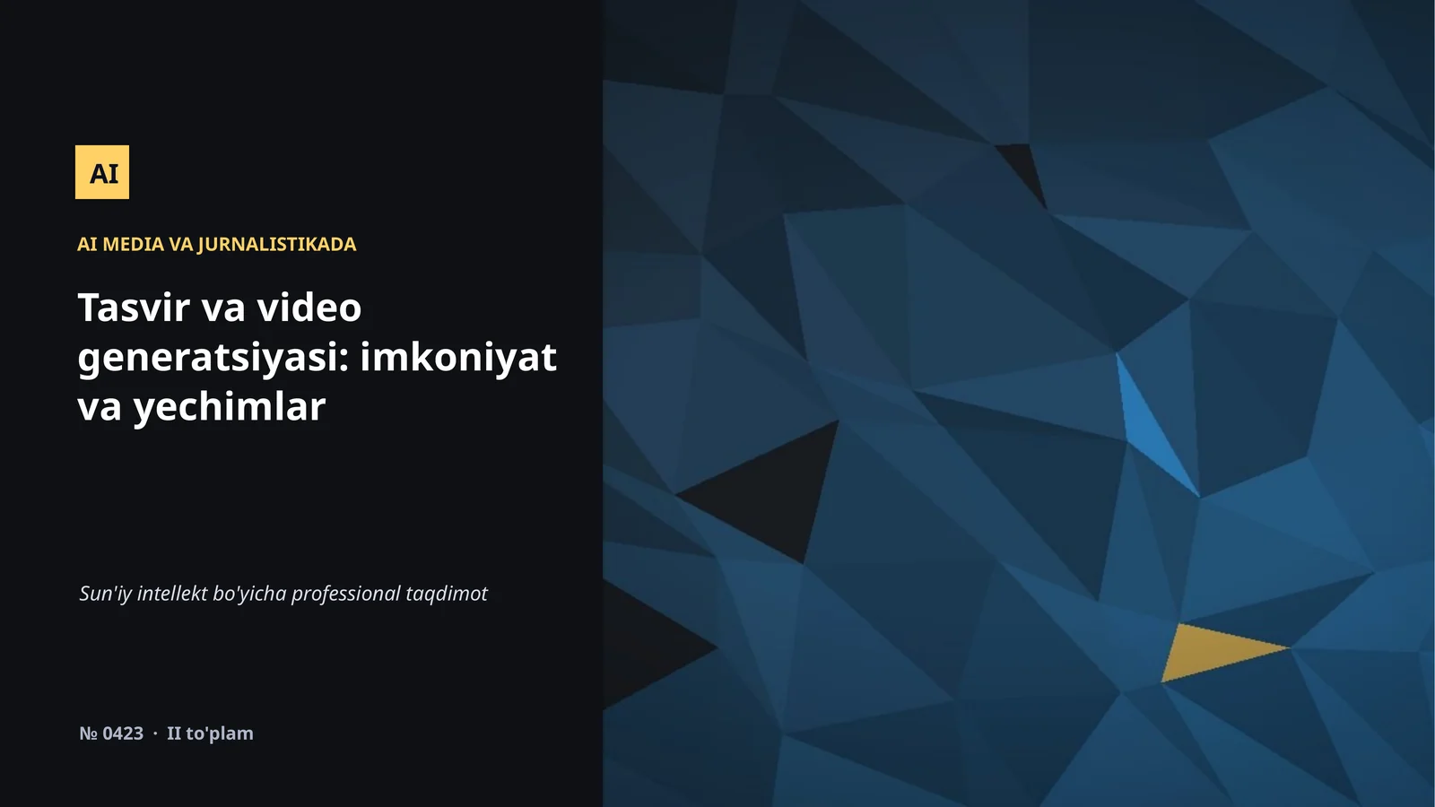 AI MEDIA VA JURNALISTIKADA