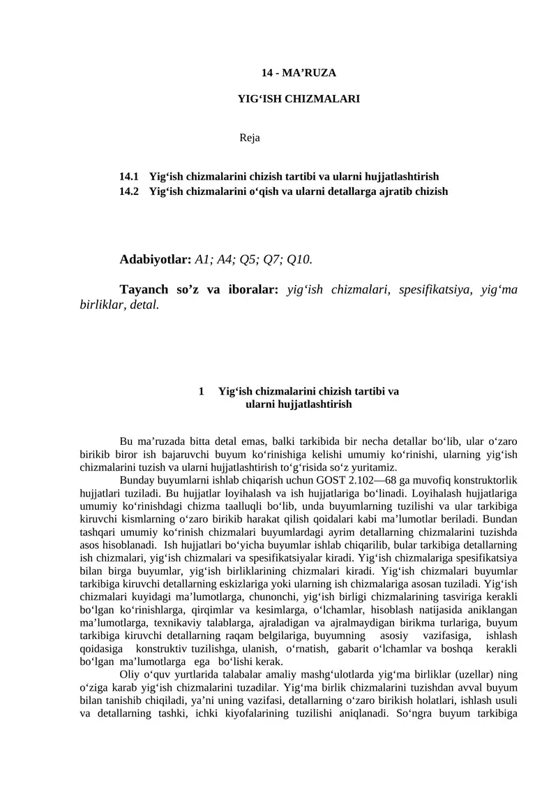 Yig‘ish chizmalarini chizish tartibi va ularni hujjatlashtirish
