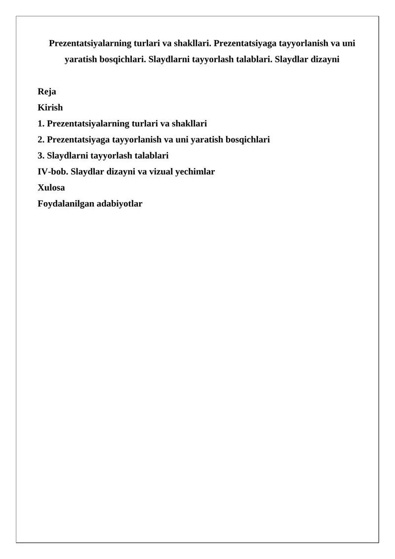 Prezentatsiyalarning turlari va shakllari