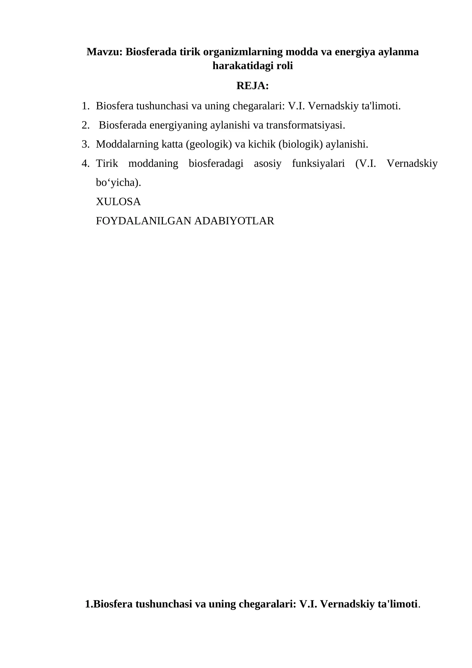 Biosferada tirik organizmlarning modda va energiya aylanma harakatidagi roli