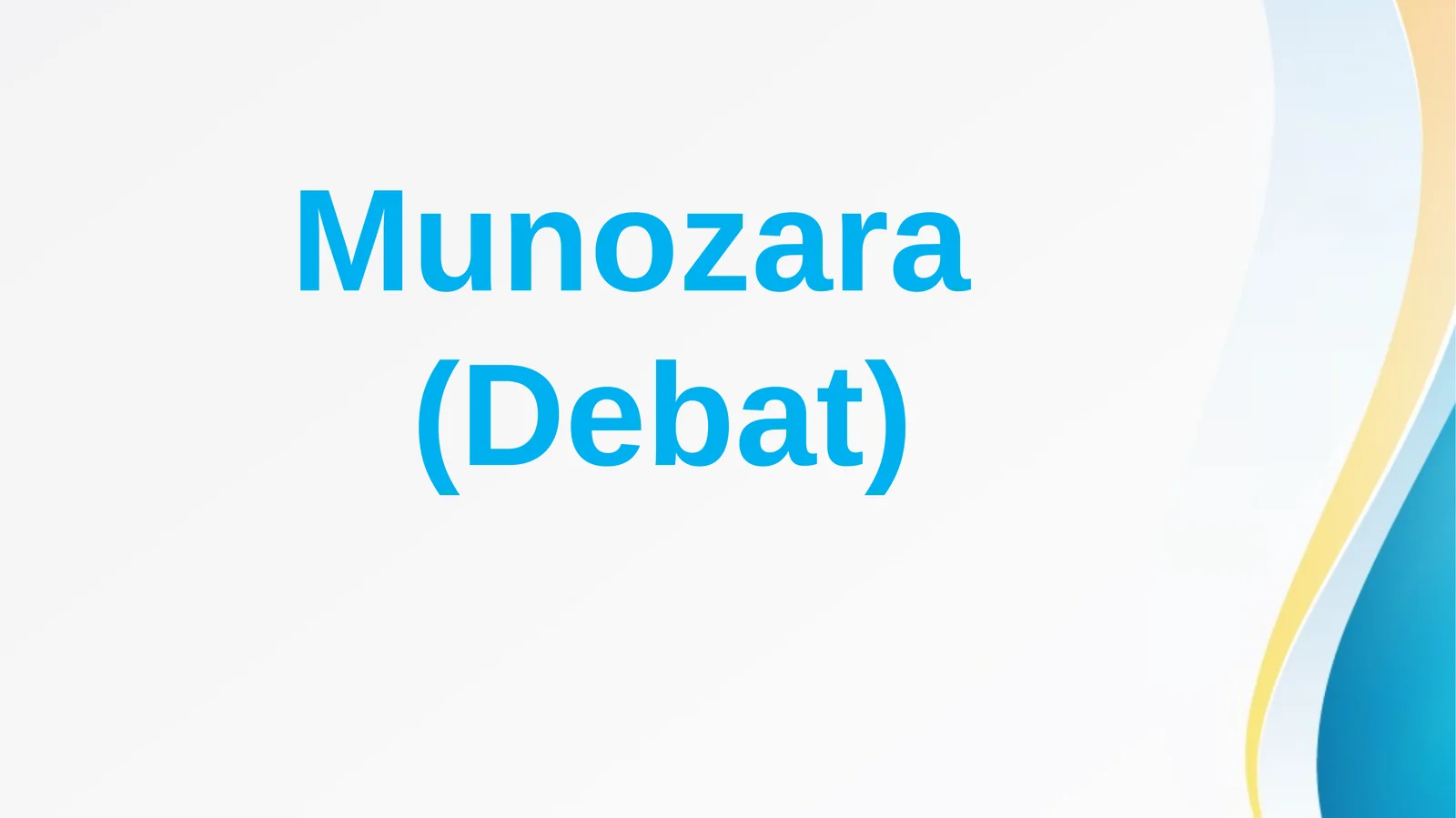 Munozara(Debat)