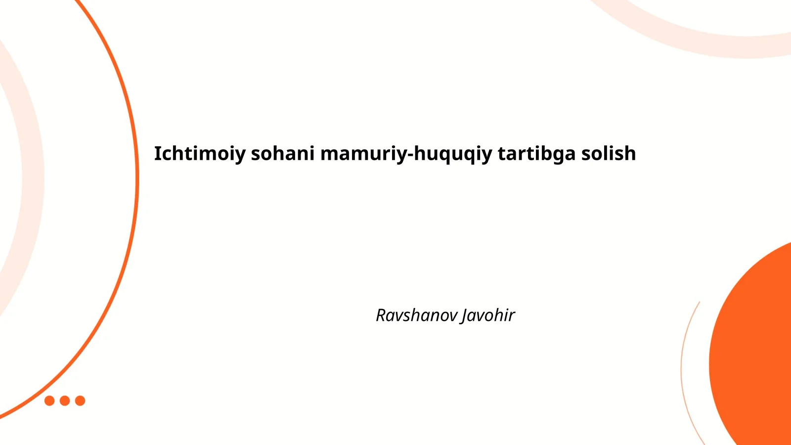 Ichtimoiy sohani mamuriy-huquqiy tartibga solish