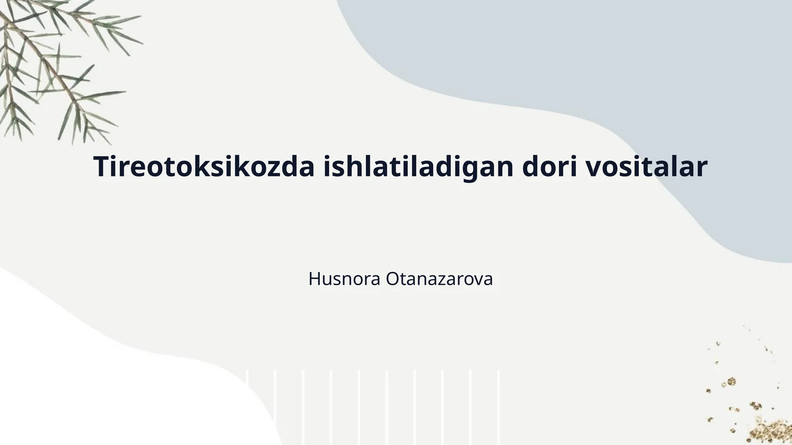 Tireotoksikozda ishlatiladigan dori vositalar