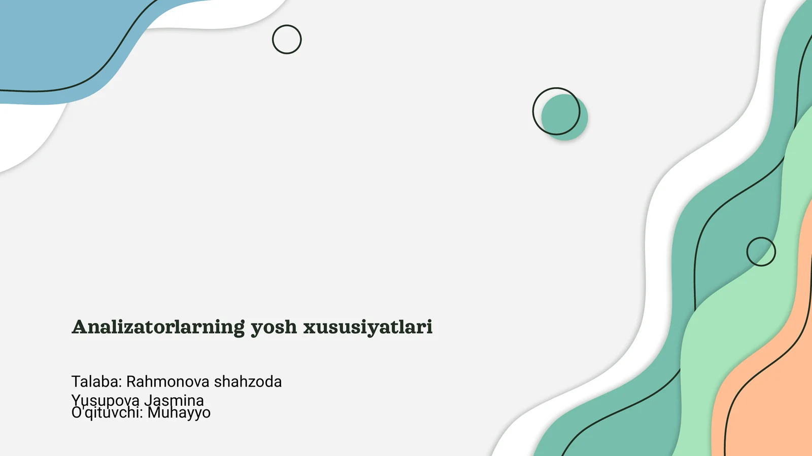 Analizatorlarning yosh xususiyatlari