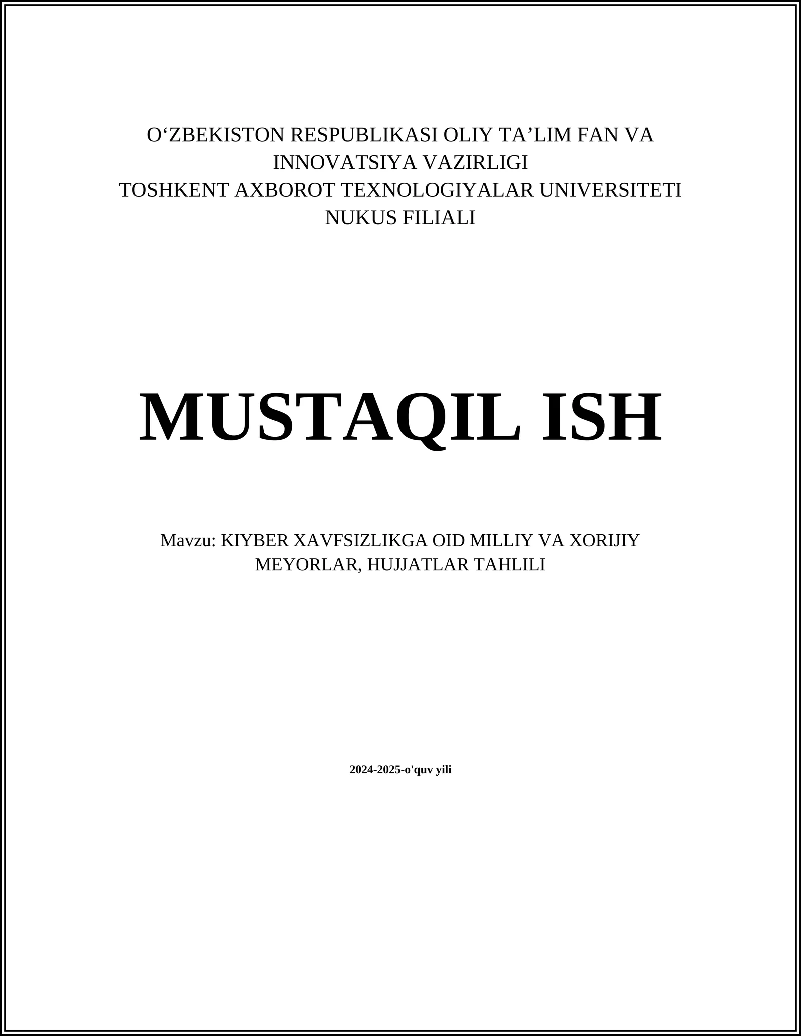 Kiber xavfsizlik bo'yicha milliy me'yoriy hujjatlar