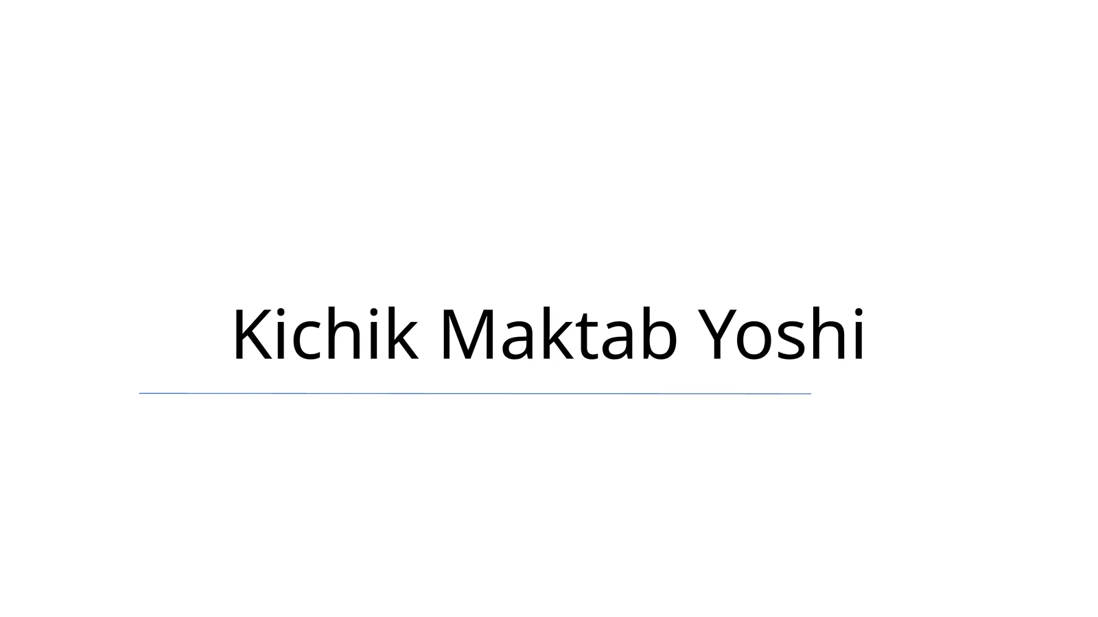 Kichik Maktab Yoshi