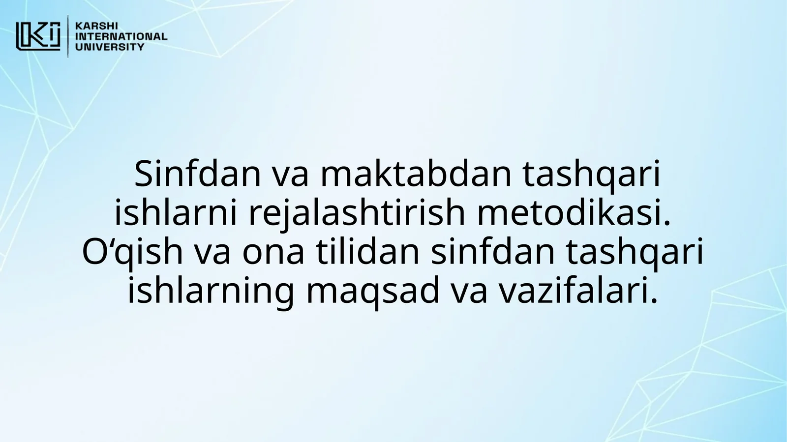 Sinfdan va maktabdan tashqari ishlarni rejalashtirish metodikasi