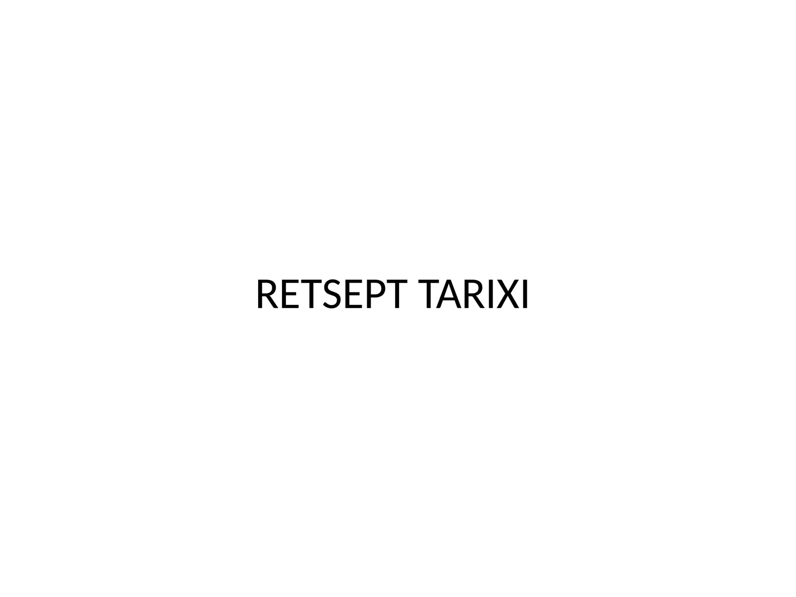 RETSEPTTARIXI