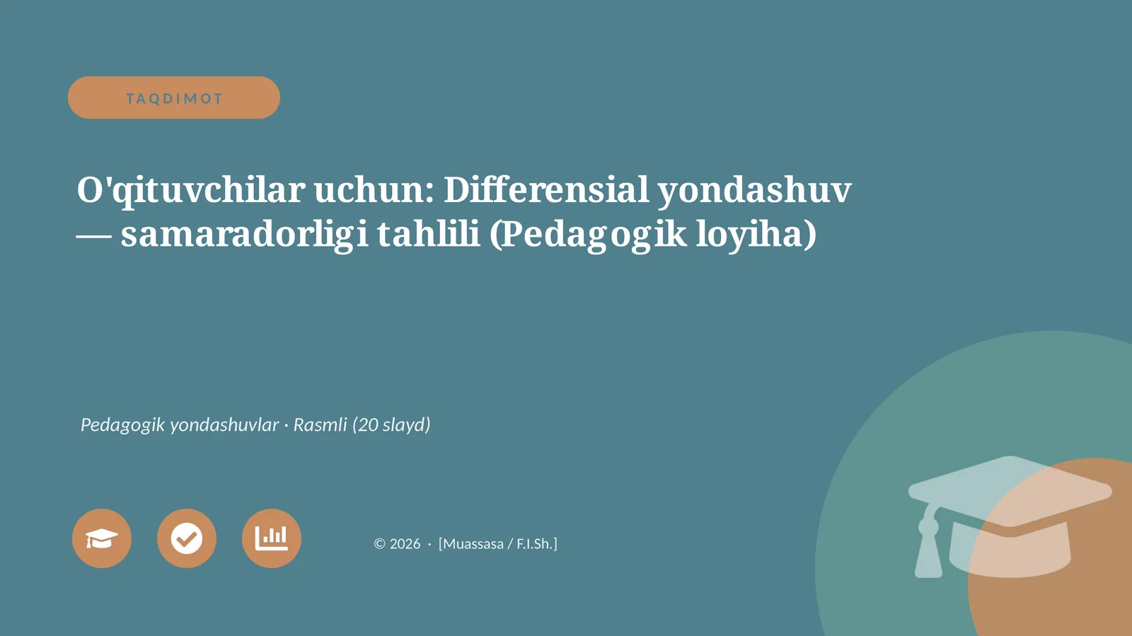 Differensial yondashuv — samaradorligi tahlili (Pedagogik loyiha)