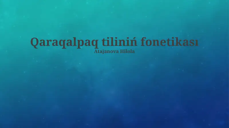 Qaraqalpaq tiliniń fonetikası