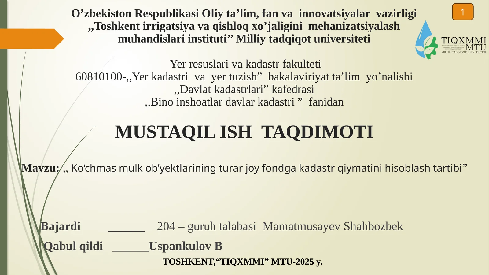 Ko‘chmas mullkob’yektlarining turar joy fondga kadastr qiymatini hisoblash tartibi