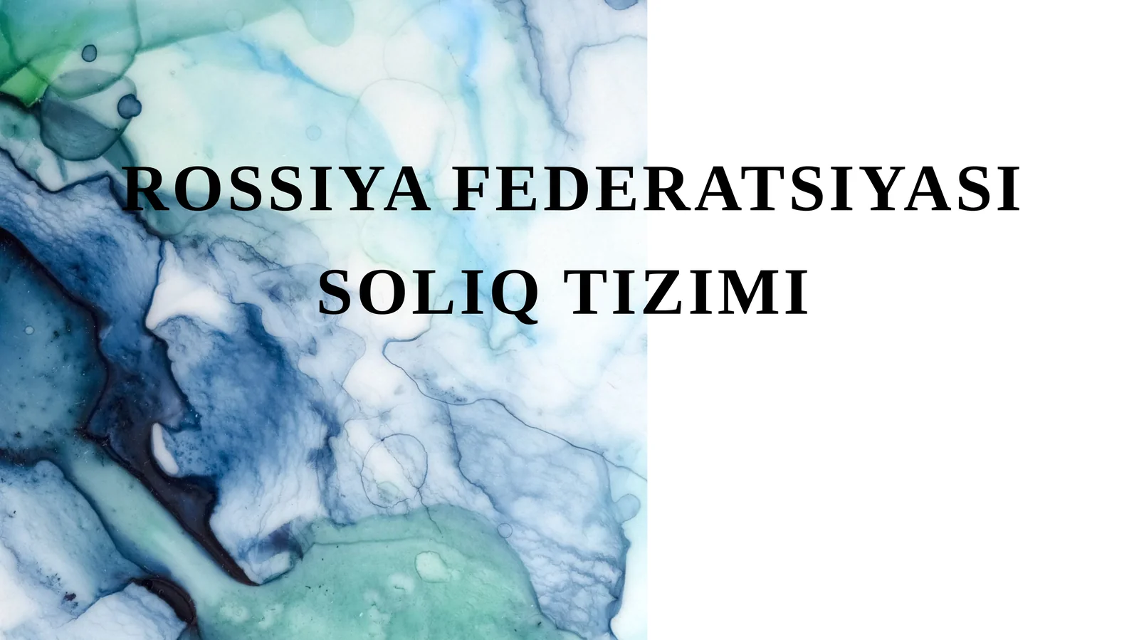 Rossiya federatsiyasi soliq tizimi
