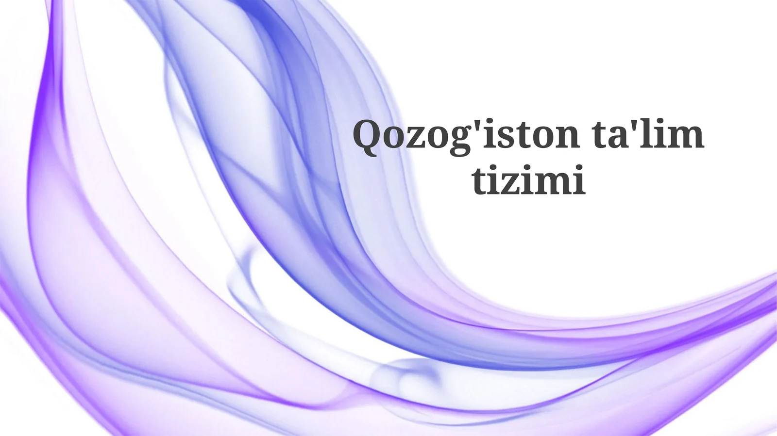 Qozogʻiston taʼlim tizimi: Tarix, Tuzilma va Boshqaruv