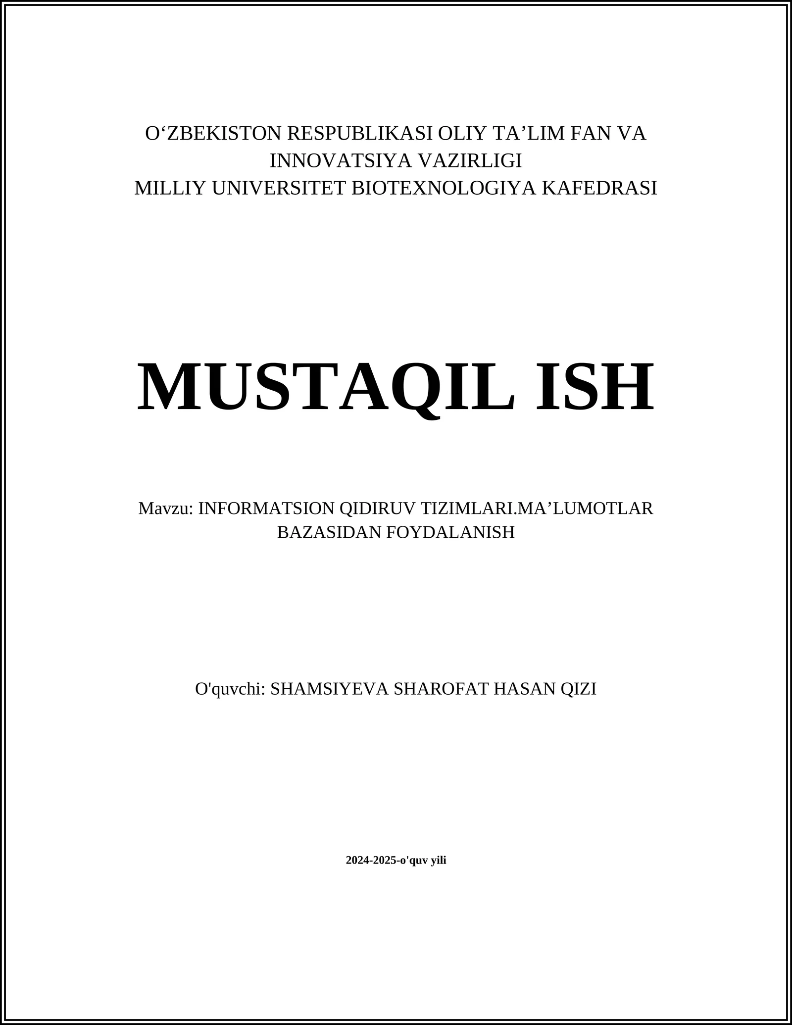 INFORMATSION QIDIRUV TIZIMLARI.MAʼLUMOTLAR BAZASIDAN FOYDALANISH
