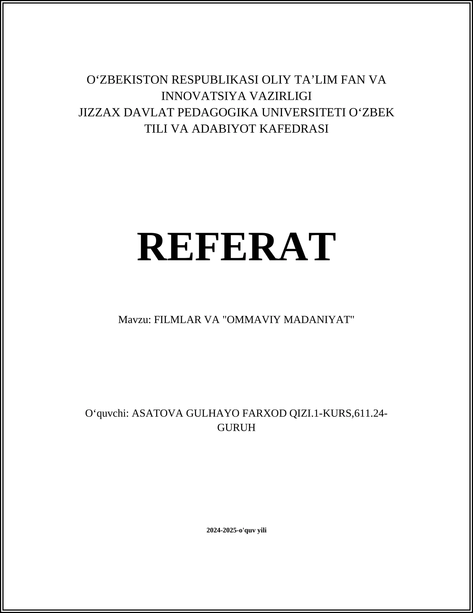 FILMLAR VA "OMMAVIY MADANIYAT" REFERAT