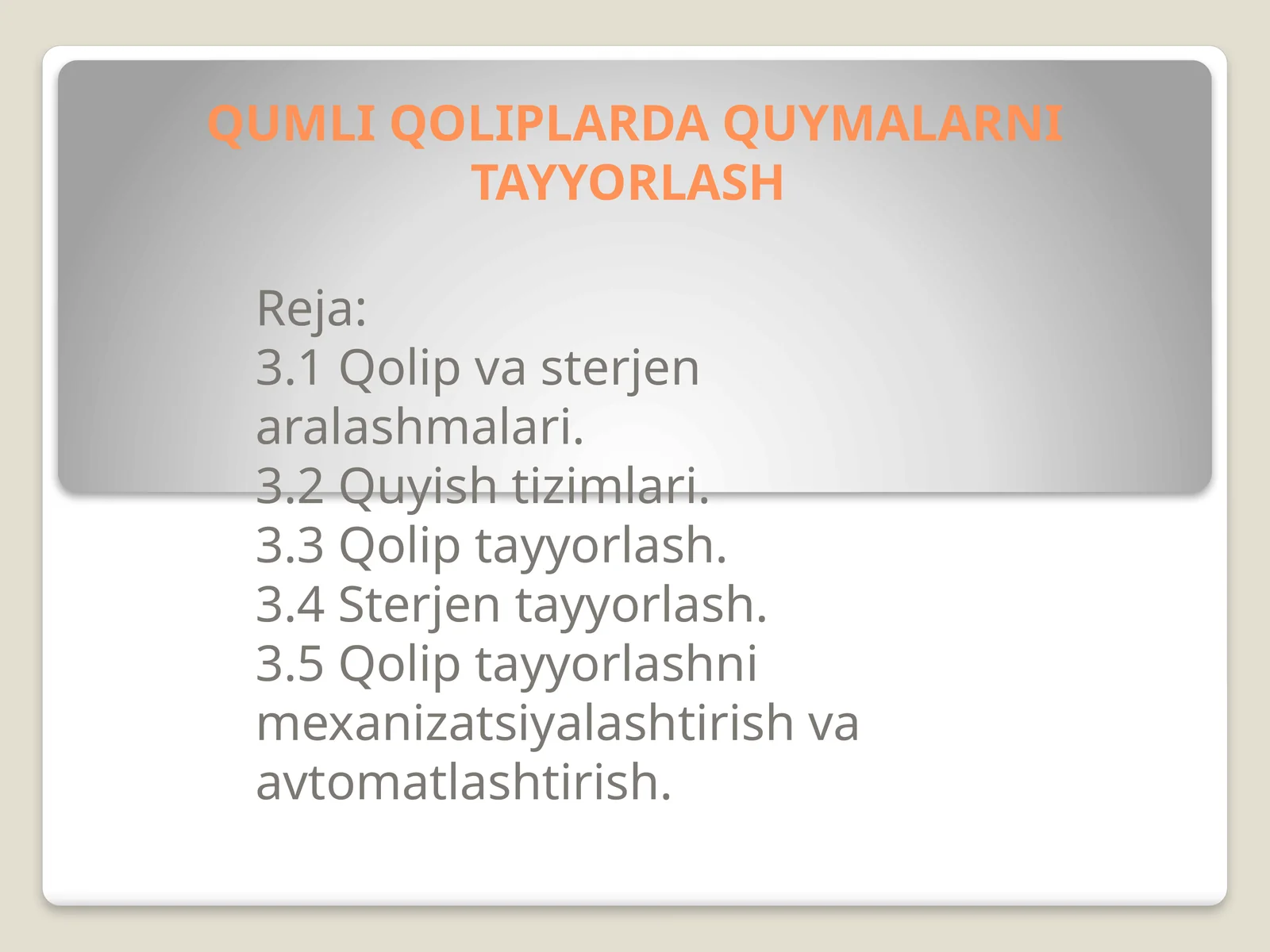 QUMLIQОLIPLARDA QUYMALARNI TAYYORLASH