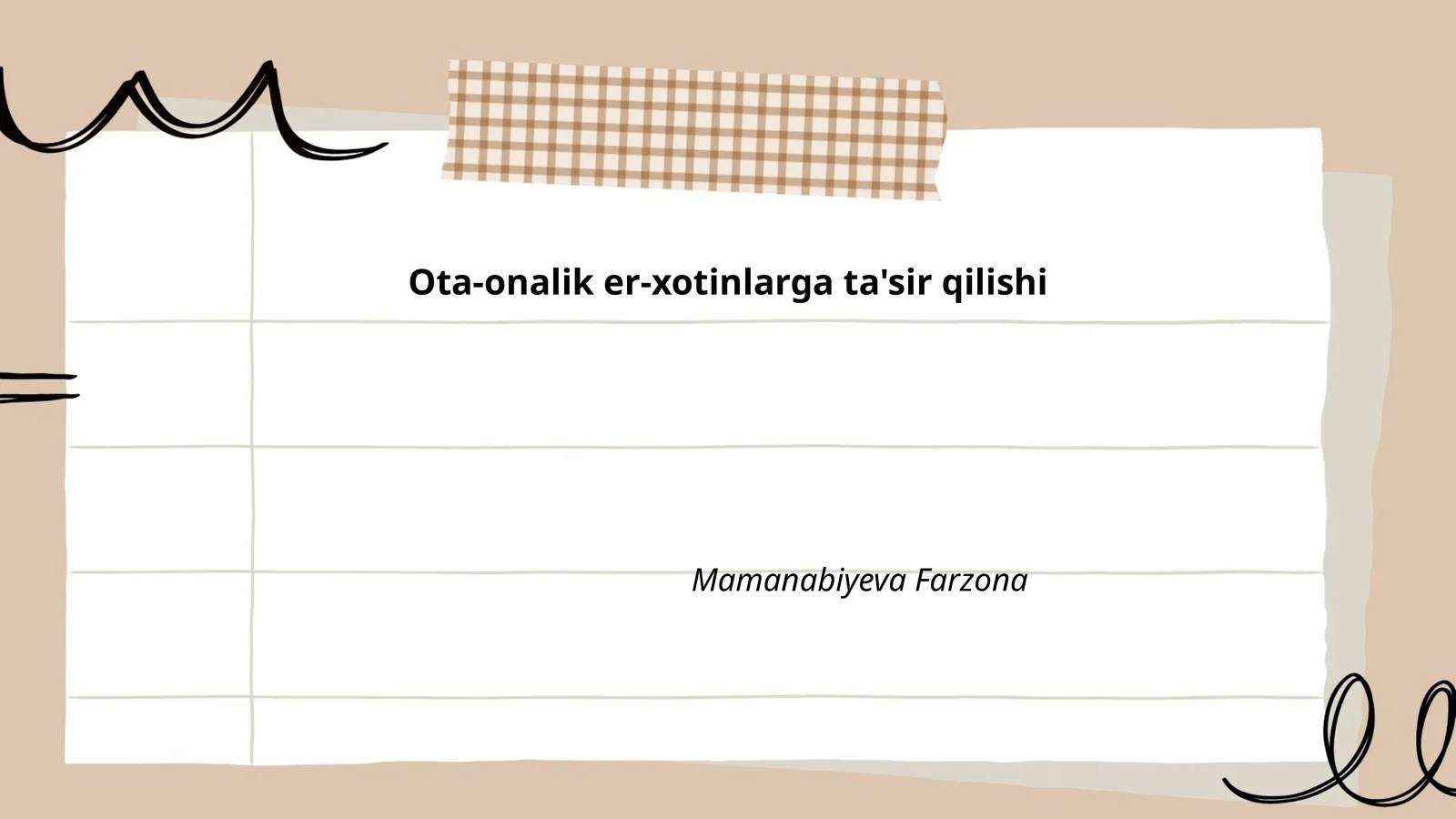 Ota-onalik er-xotinlarga ta'sir qilishi