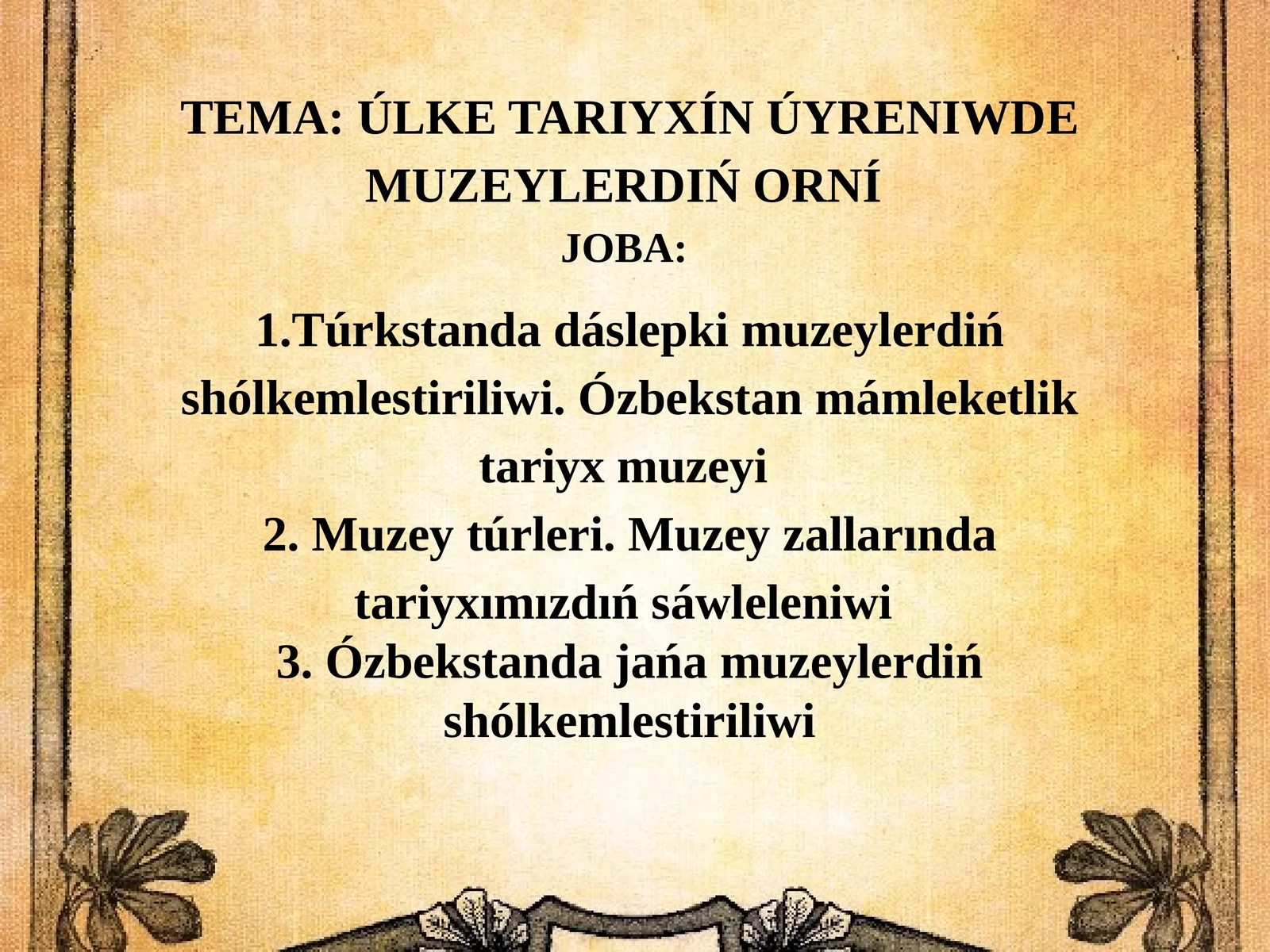 Muzeylar va ularning axborotlari