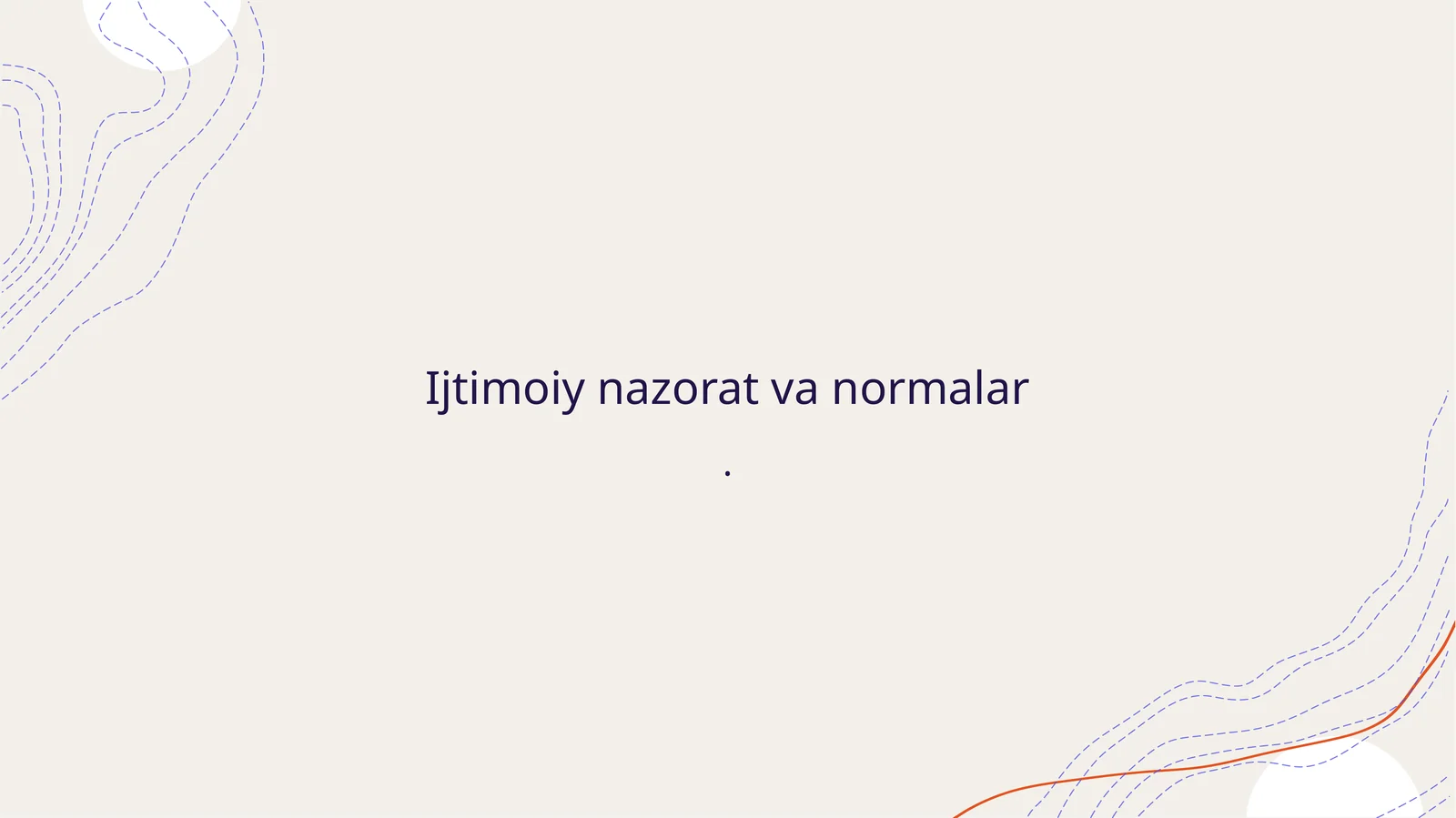 Ijtimoiy nazorat va normalar