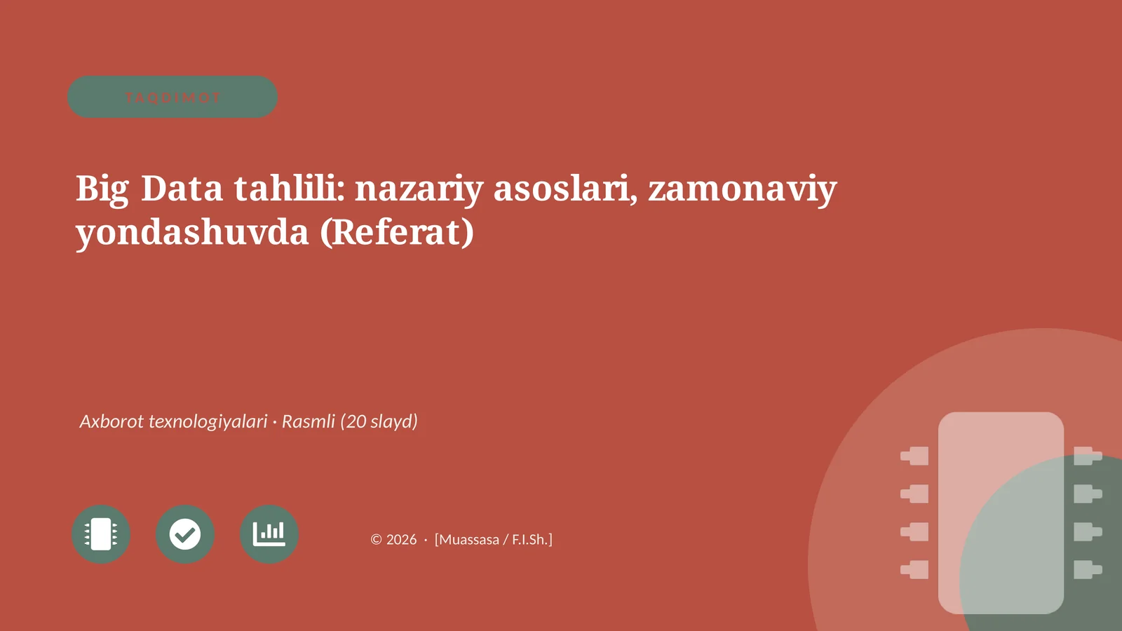 Big Data tahlili: nazariy asoslari, zamonaviy yondashuvda (Referat)