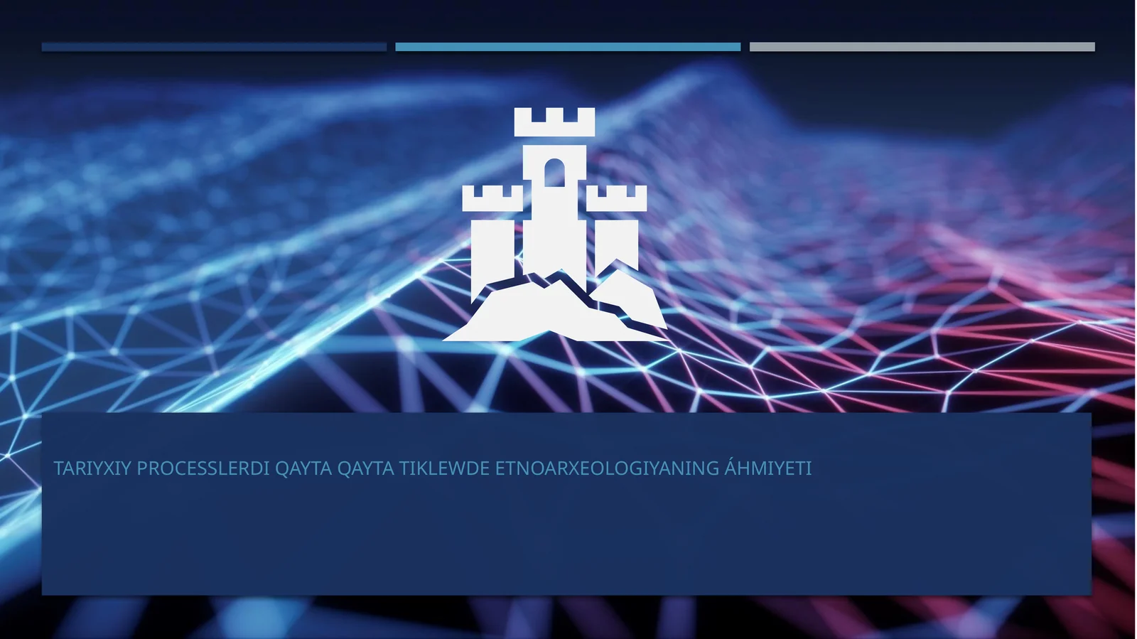 Etnoarxeologiyalarning Ahmiyati