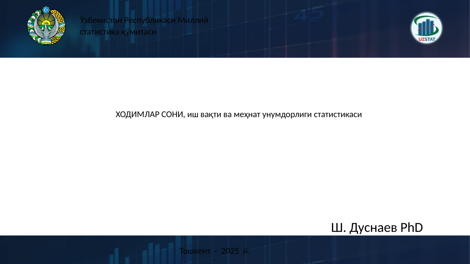 ХОДИМЛАР СОНИ, иш вақти ва меҳнат унумдорлиги статистикаси